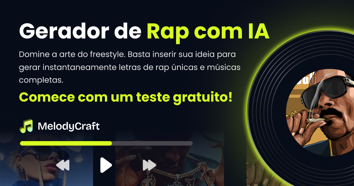 Gerador de rap com IA – Crie músicas de rap na hora | MelodyCraft